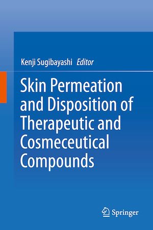 Téléchargez le livre :  Skin Permeation and Disposition of Therapeutic and Cosmeceutical Compounds