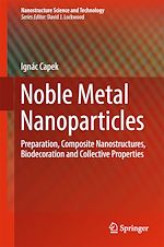 Télécharger le livre :  Noble Metal Nanoparticles
