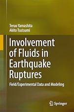 Télécharger le livre :  Involvement of Fluids in Earthquake Ruptures