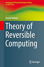 Télécharger le livre :  Theory of Reversible Computing