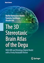 Télécharger le livre :  The 3D Stereotaxic Brain Atlas of the Degu