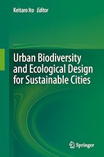 Télécharger le livre :  Urban Biodiversity and Ecological Design for Sustainable Cities