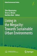 Télécharger le livre :  Living in the Megacity: Towards Sustainable Urban Environments