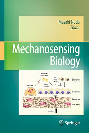 Téléchargez le livre :  Mechanosensing Biology