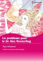Télécharger le livre :  Un problème pour le Dr Alex Westerling