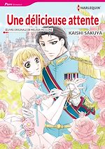 Télécharger le livre :  Une délicieuse attente