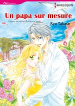 Télécharger le livre :  Un papa sur mesure