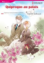 Télécharger le livre :  Quiproquo au palais