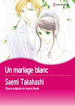 Télécharger le livre :  Un mariage blanc