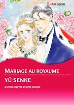 Télécharger le livre :  Harlequin Comics: Mariage au royaume