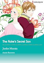 Télécharger le livre :  Harlequin Comics: The Rake's Secret Son