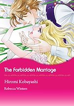 Télécharger le livre :  Harlequin Comics: The Forbidden Marriage