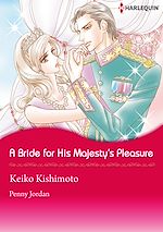 Télécharger le livre :  Harlequin Comics: A Bride for His Majesty's Pleasure