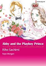 Télécharger le livre :  Harlequin Comics: Abby and the Playboy Prince