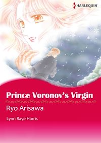 Download this ebook Harlequin Comics: Prince Voronov's Virgin