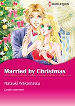 Télécharger le livre :  Harlequin Comics: Married by Christmas