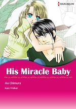 Télécharger le livre :  Harlequin Comics: His Miracle Baby