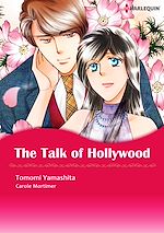 Télécharger le livre :  Harlequin Comics: The Talk of Hollywood