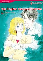Télécharger le livre :  Harlequin Comics: The English Aristocrat's Bride