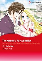 Télécharger le livre :  Harlequin Comics: The Greek's Forced Bride