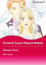 Télécharger le livre :  Harlequin Comics: The French Tycoon's Pregnant Mistress