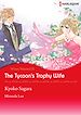 Télécharger le livre :  Harlequin Comics: Wives Wanted - The Tycoon's Trophy Wife : Tome II