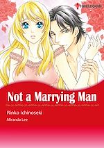 Télécharger le livre :  Harlequin Comics: Not A Marrying Man