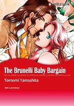 Télécharger le livre :  Harlequin Comics: The Brunelli Baby Bargain