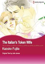 Télécharger le livre :  Harlequin Comics: The Italian's Token Wife