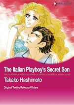 Télécharger le livre :  Harlequin Comics: The Italian Playboy's Secret Son