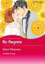 Télécharger le livre :  Harlequin Comics: From This Day Forward: No Regrets - Tome 1