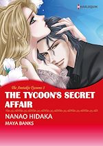 Télécharger le livre :  Harlequin Comics: The Anetakis Tycoons: The Tycoon's Secret Affair - Tome 3