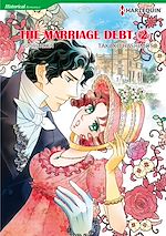 Télécharger le livre :  Harlequin Comics: The Marriage Debt - Tome 2