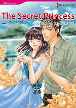 Télécharger le livre :  Harlequin Comics: The Princess Swap - Tome 2 : The Secret Princess