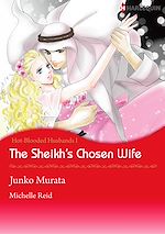 Télécharger le livre :  Harlequin Comics: Hot-Blooded Husbands : The Sheikh's Chosen Wife - Tome I