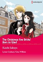 Télécharger le livre :  Harlequin Comics: The Christmas Eve Bride/Born to Wed