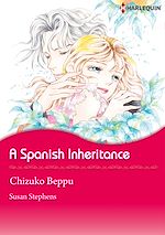 Télécharger le livre :  Harlequin Comics: A Spanish Inheritance