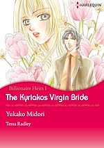 Télécharger le livre :  Harlequin Comics: Billionaire Heirs : The Kyriakos Virgin Bride - Tome 1