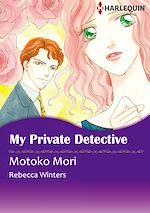 Télécharger le livre :  Harlequin Comics: My Private Detective
