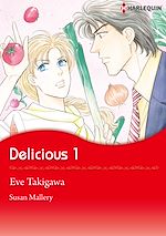 Télécharger le livre :  Harlequin Comics: Delicious - Tome 1