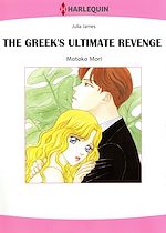 Télécharger le livre :  Harlequin Comics: The Greek's Ultimate Revenge