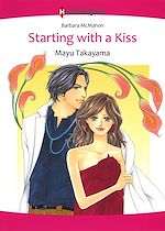 Télécharger le livre :  Harlequin Comics: Starting With A Kiss