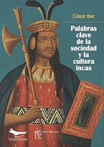 Télécharger le livre :  Palabras clave de la sociedad y la cultura incas