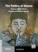 Télécharger le livre :  The Politics of Silence