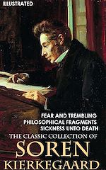 Télécharger le livre :  The Classic Collection of Soren Kierkegaard