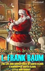 Télécharger le livre :  Christmas Stories by L. Frank Baum