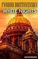 Télécharger le livre :  White Nights. Illustrated