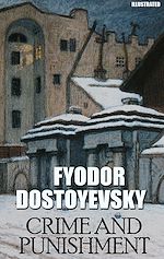 Télécharger le livre :  Crime and Punishment. Illustrated