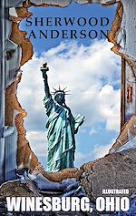 Télécharger le livre :  Winesburg, Ohio. Illustrated