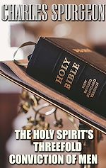 Télécharger le livre :  The Holy Spirit's Threefold Conviction of Men